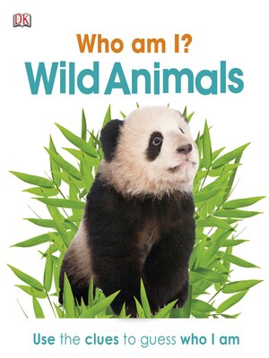 cover image of Who Am I? Wild Animals